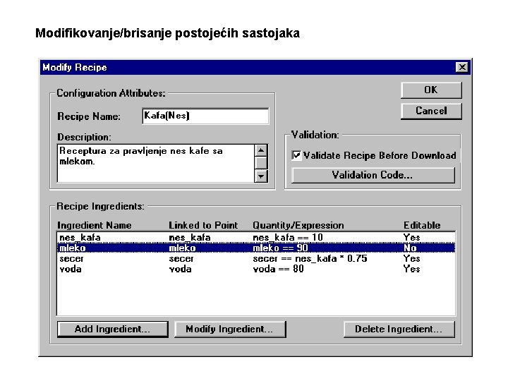 Modifikovanje/brisanje postojećih sastojaka 