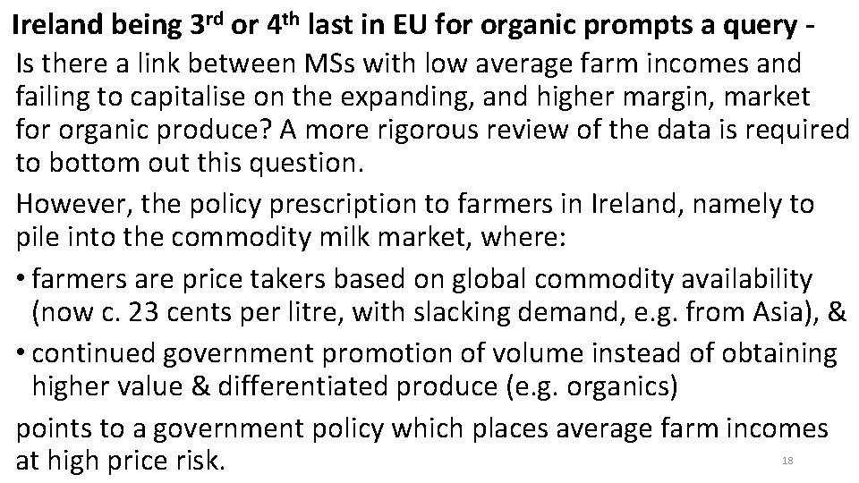 Ireland being 3 rd or 4 th last in EU for organic prompts a