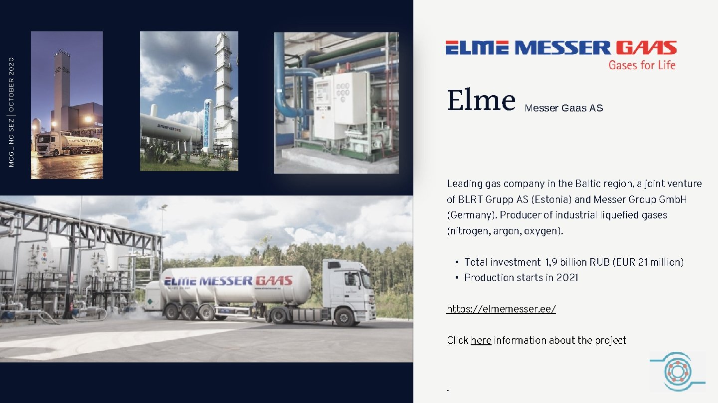 MOGLINO SEZ | OCTOBER 2020 Elme Messer Gaas AS Leading gas company in the