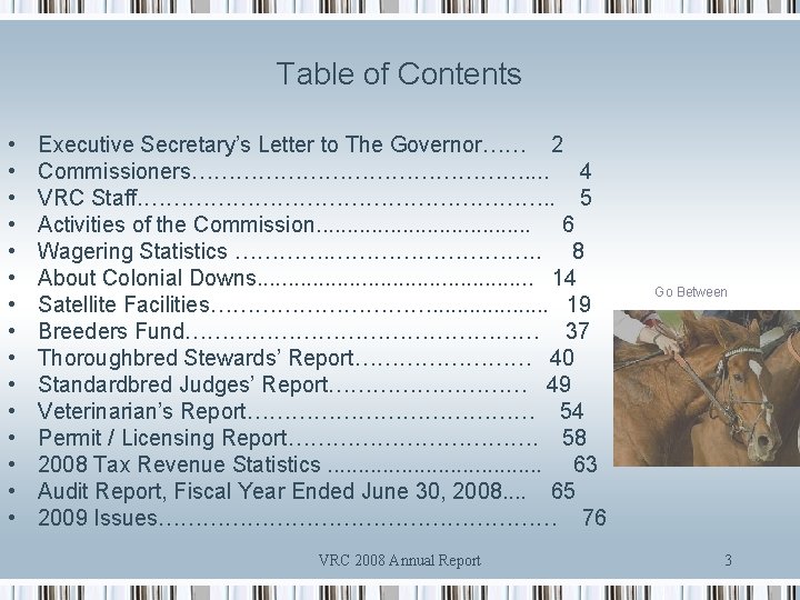 Table of Contents • • • • Executive Secretary’s Letter to The Governor…… 2