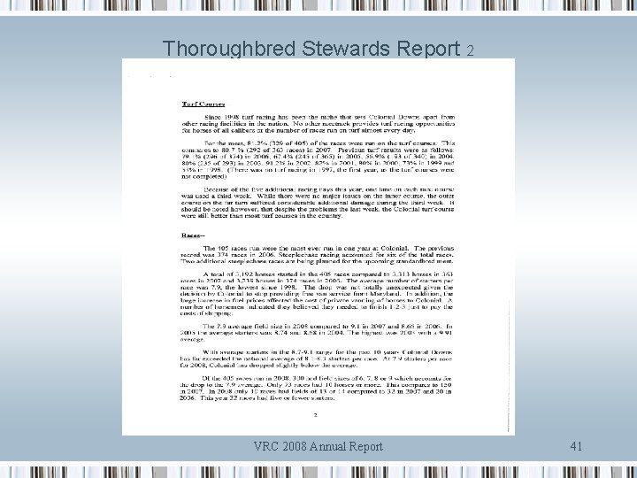 Thoroughbred Stewards Report 2 VRC 2008 Annual Report 41 