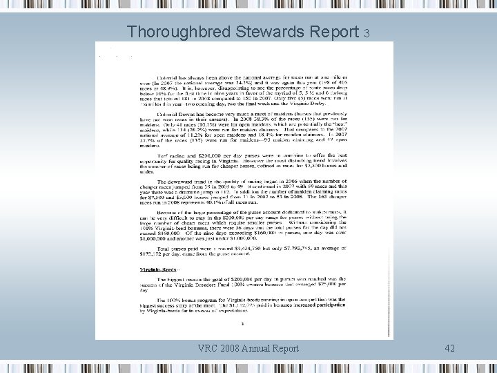 Thoroughbred Stewards Report 3 VRC 2008 Annual Report 42 