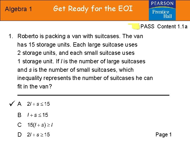 Algebra 1 Get Ready for the EOI PASS Content 1. 1 a 1. Roberto