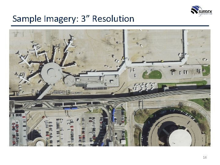 Sample Imagery: 3” Resolution 16 