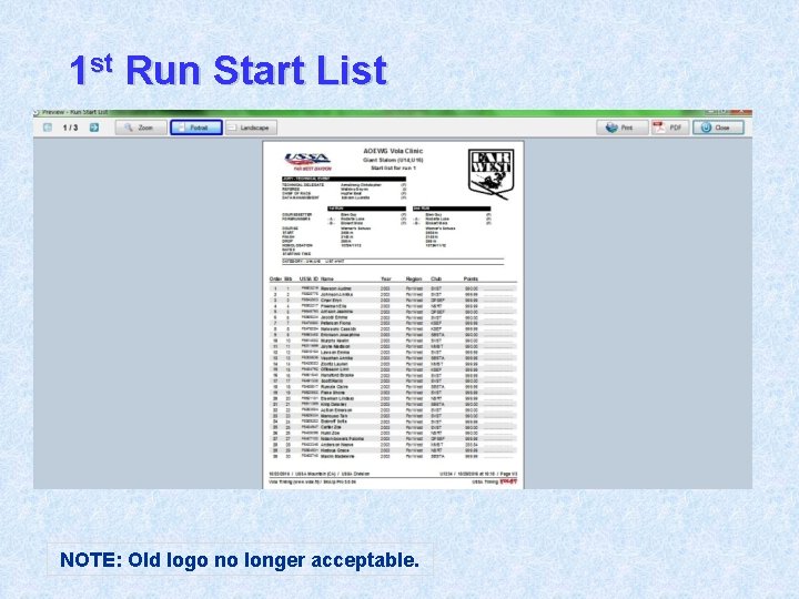 1 st Run Start List NOTE: Old logo no longer acceptable. 