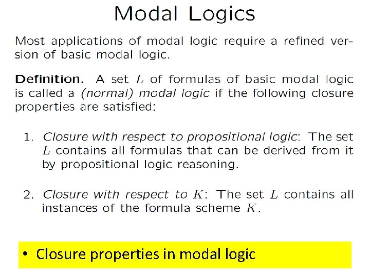  • Closure properties in modal logic 
