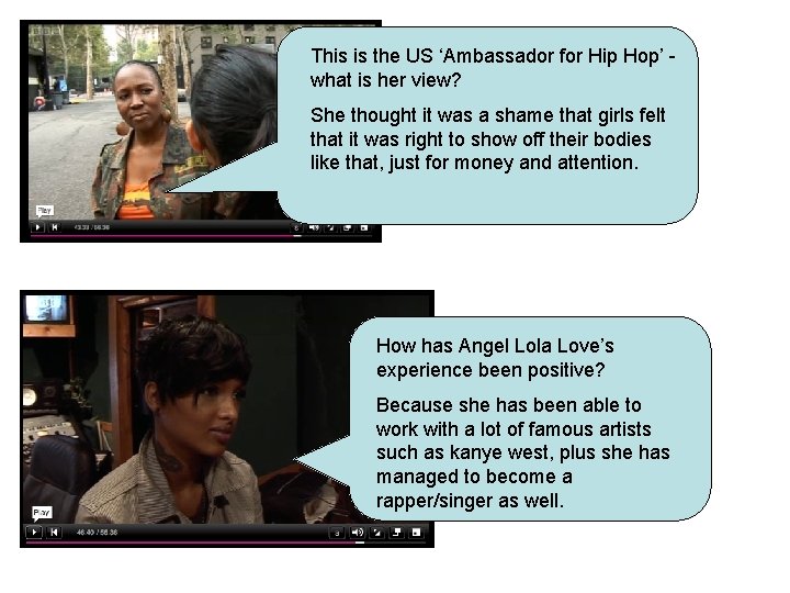 This is the US ‘Ambassador for Hip Hop’ what is her view? She thought