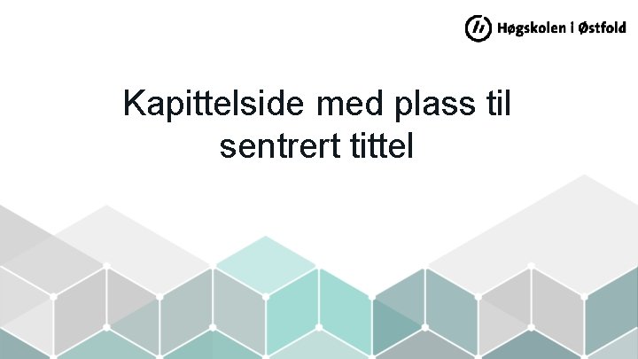 Kapittelside med plass til sentrert tittel 