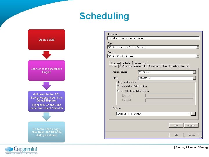 Scheduling Open SSMS connect to the Database Engine drill down to the SQL Server