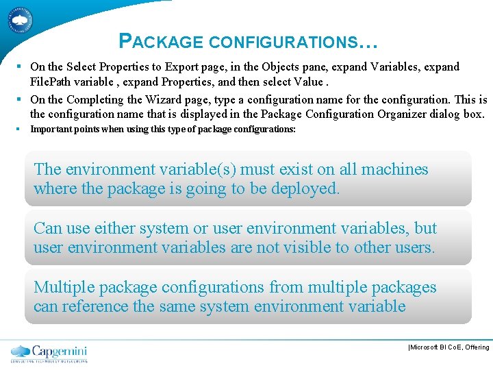 PACKAGE CONFIGURATIONS… § On the Select Properties to Export page, in the Objects pane,