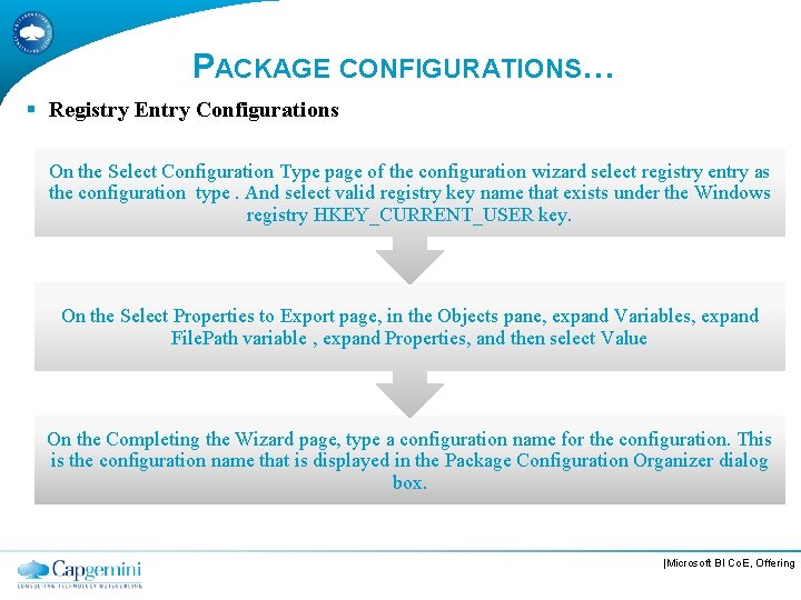 PACKAGE CONFIGURATIONS… § Registry Entry Configurations On the Select Configuration Type page of the