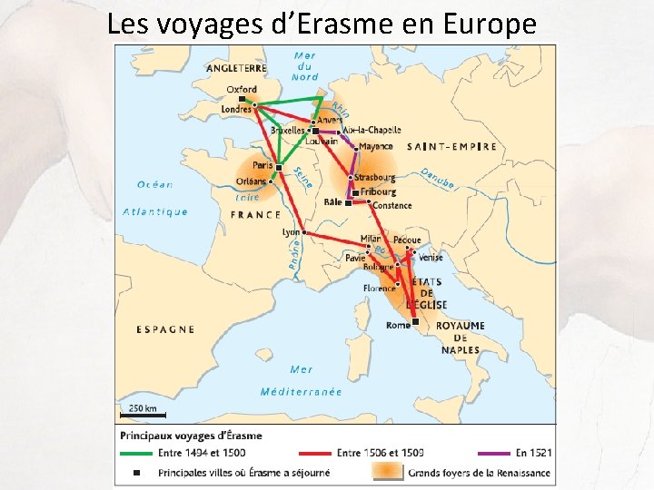 Les voyages d’Erasme en Europe 