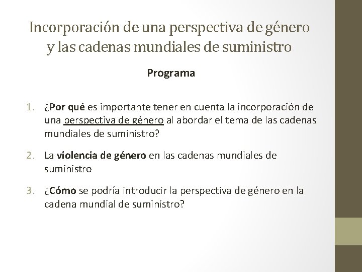 Incorporacin de una perspectiva de gnero y las