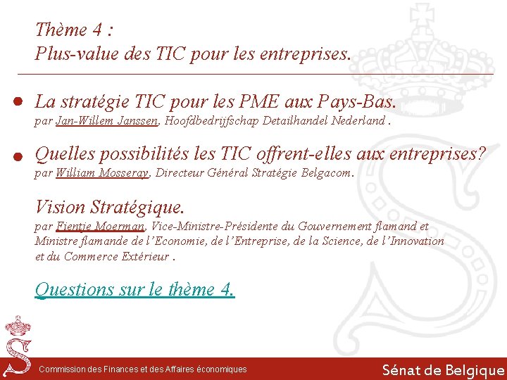 Thème 4 : Plus-value des TIC pour les entreprises. La stratégie TIC pour les