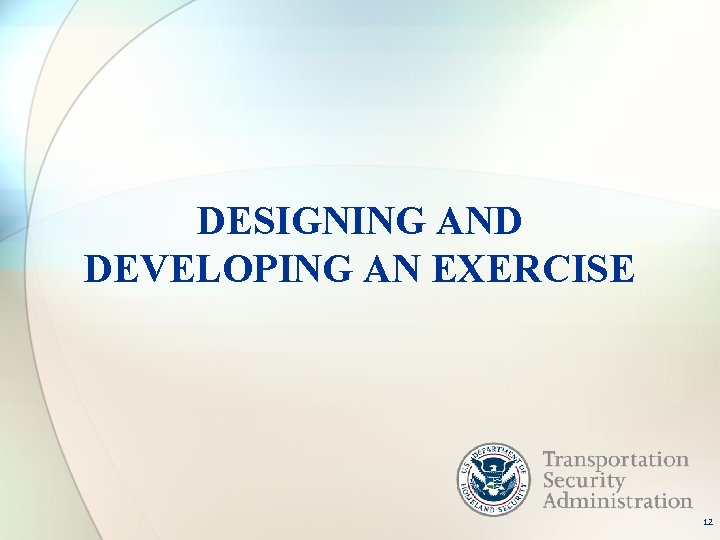 DESIGNING AND DEVELOPING AN EXERCISE 12 