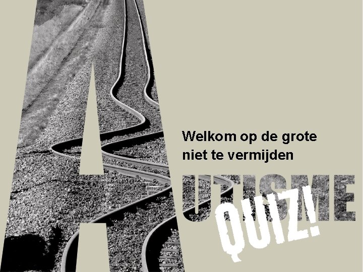 Welkom op de grote niet te vermijden 