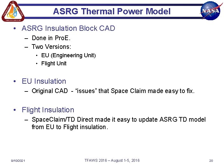 ASRG Thermal Power Model • ASRG Insulation Block CAD – Done in Pro. E.