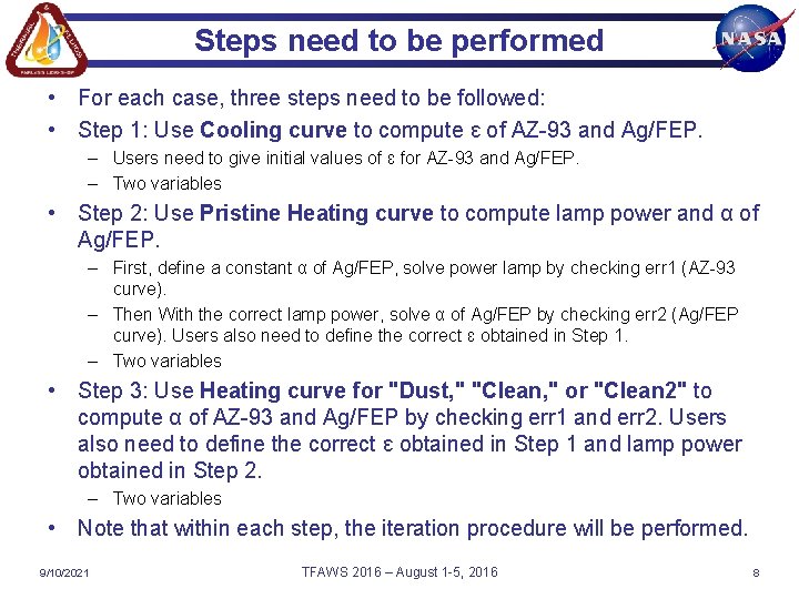 Steps need to be performed • For each case, three steps need to be