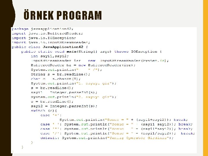 ÖRNEK PROGRAM 