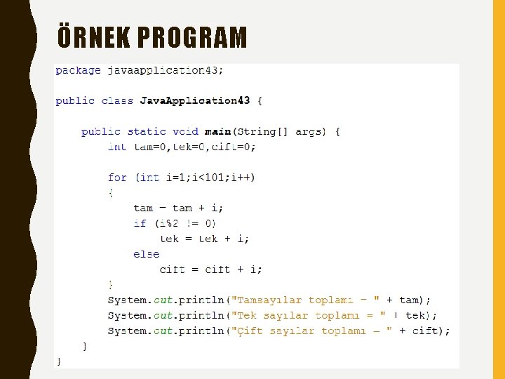 ÖRNEK PROGRAM 