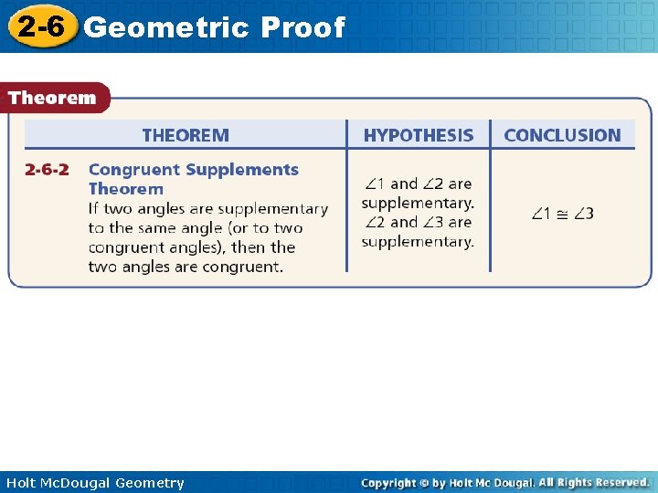 2 -6 Geometric Proof Holt Mc. Dougal Geometry 
