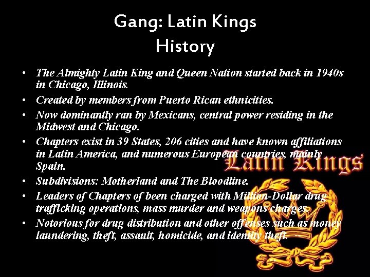 Gang: Latin Kings History • The Almighty Latin King and Queen Nation started back