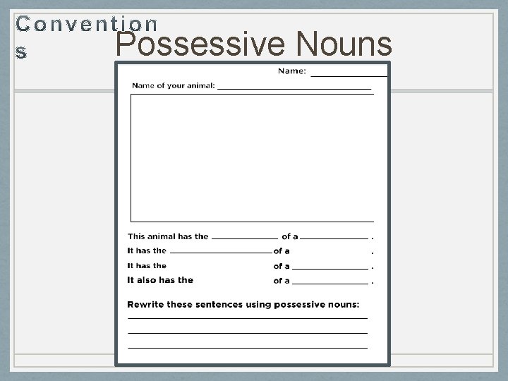 Possessive Nouns 