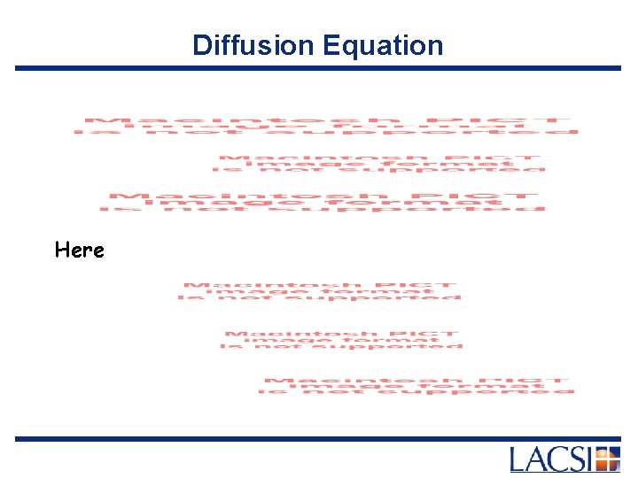 Diffusion Equation Here 