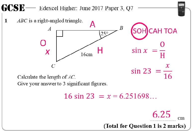 GCSE 1 Edexcel Higher: June 2017 Paper 3, Q 7 ABC is a right-angled