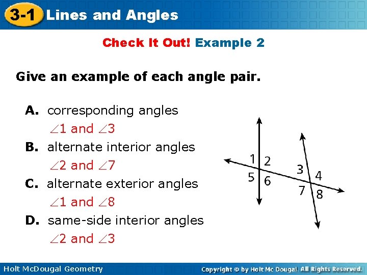 3 -1 Lines and Angles Check It Out! Example 2 Give an example of