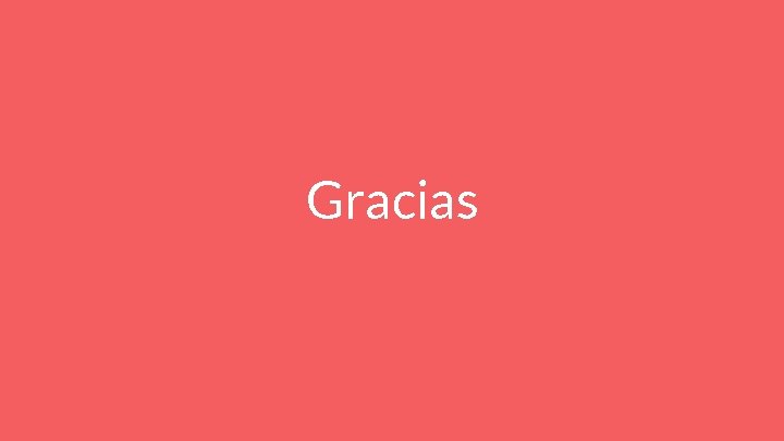 Gracias 