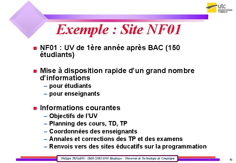 Exemple : Site NF 01 : UV de 1ère année après BAC (150 étudiants)