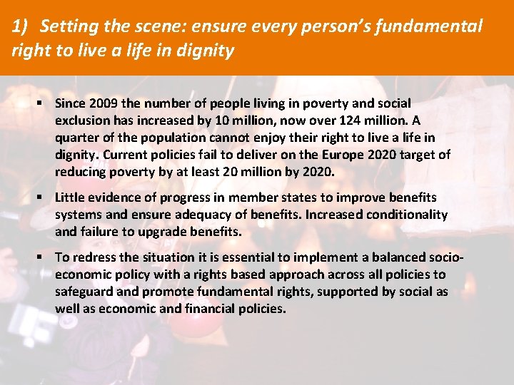 1) Setting the scene: ensure every person’s fundamental right to live a life in