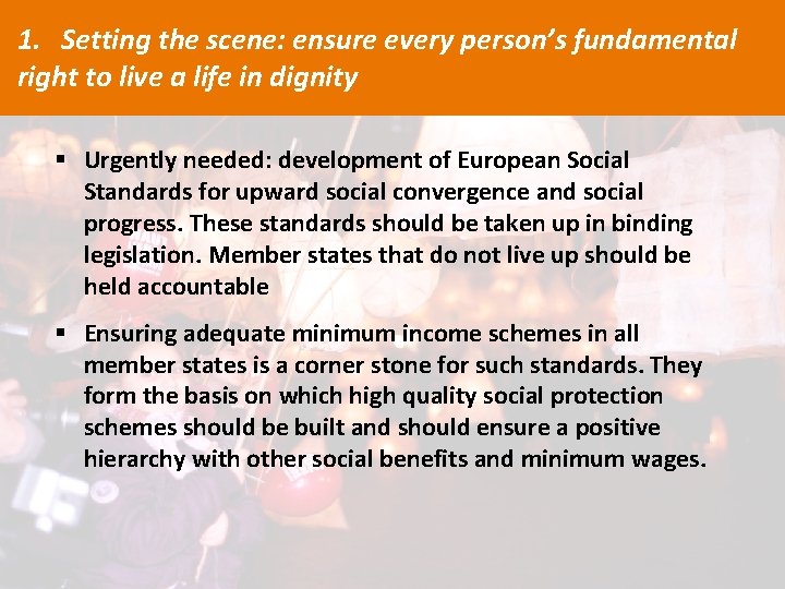 1. Setting the scene: ensure every person’s fundamental right to live a life in