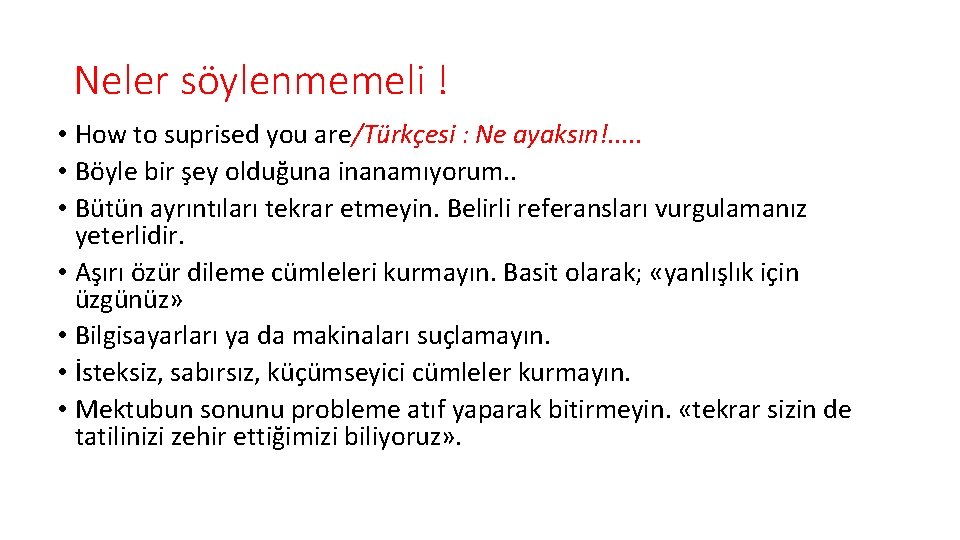 Neler söylenmemeli ! • How to suprised you are/Türkçesi : Ne ayaksın!. . .