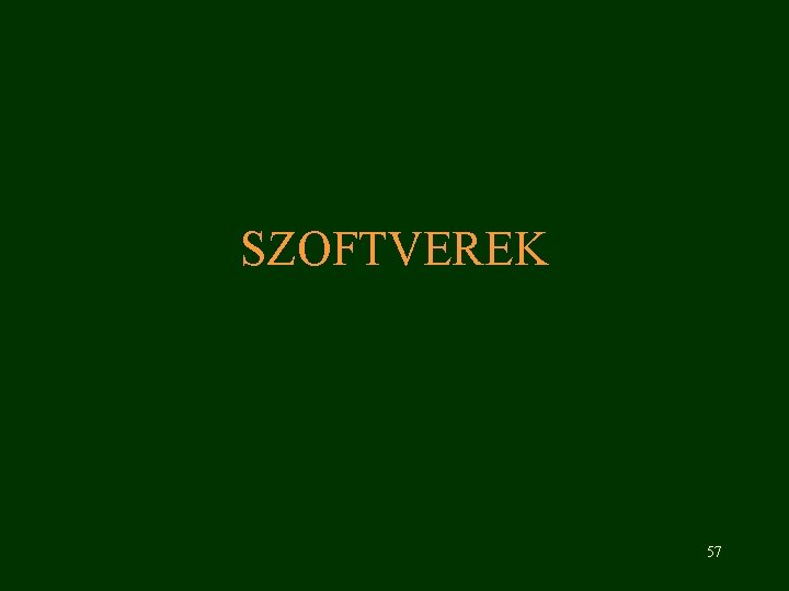 SZOFTVEREK 57 