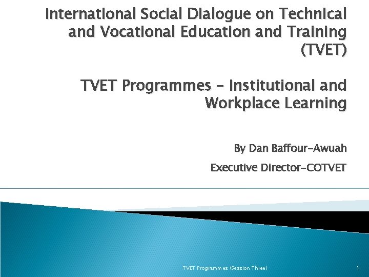 International Social Dialogue on Technical and Vocational Education