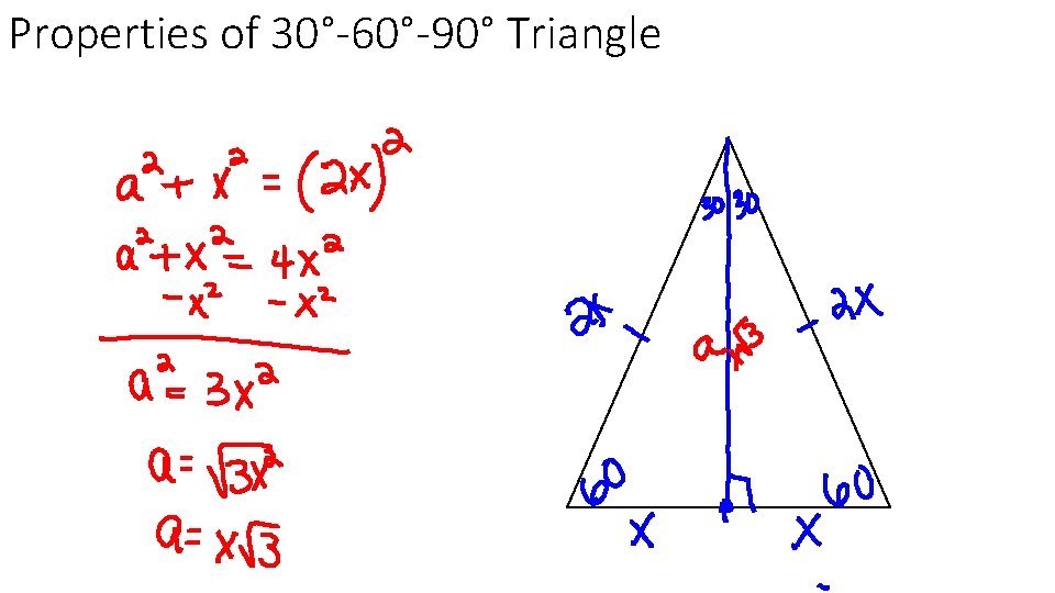 Properties of 30°-60°-90° Triangle Properties of 30°-60°-90° Triangle