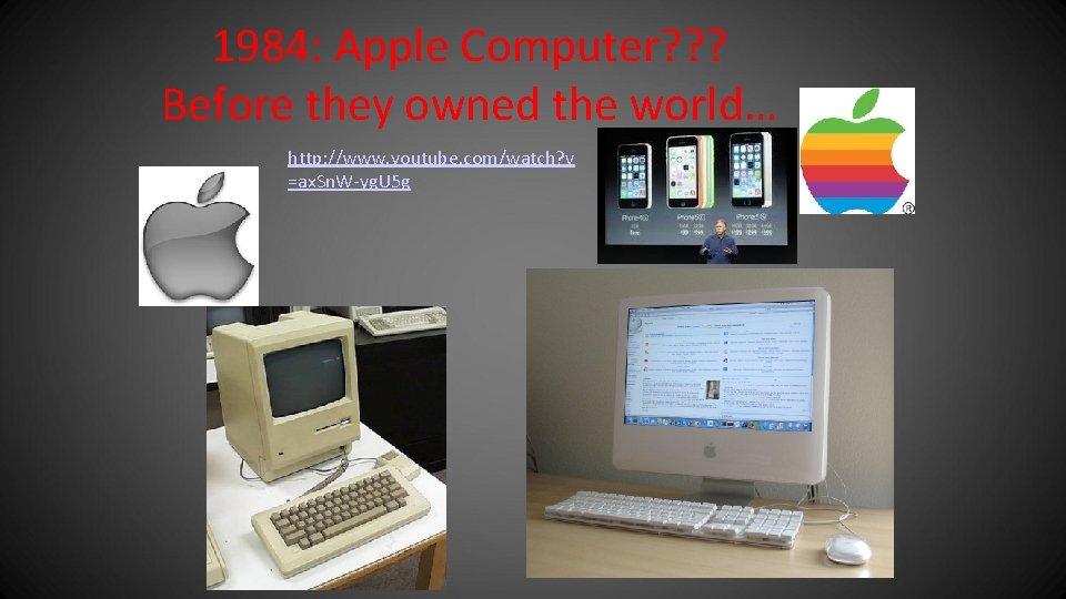 1984: Apple Computer? ? ? Before they owned the world… http: //www. youtube. com/watch?