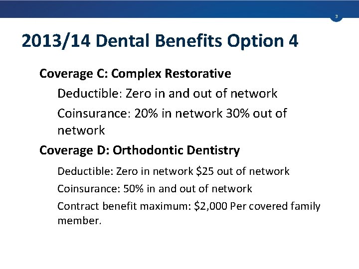 201314 Dental Benefits Option 2 Coverage A Preventative