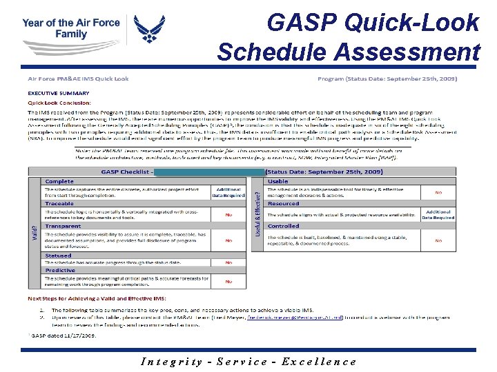 GASP Quick-Look Schedule Assessment Integrity - Service - Excellence GASP Quick-Look Schedule Assessment Integrity - Service - Excellence