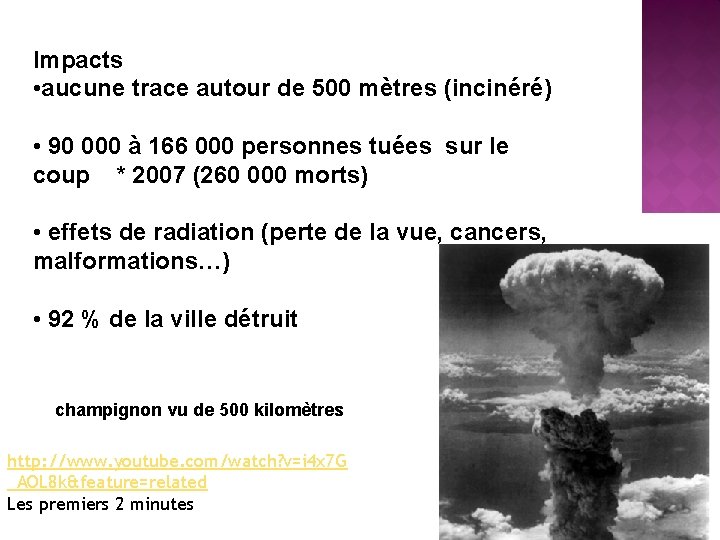 Impacts • aucune trace autour de 500 mètres (incinéré) • 90 000 à 166