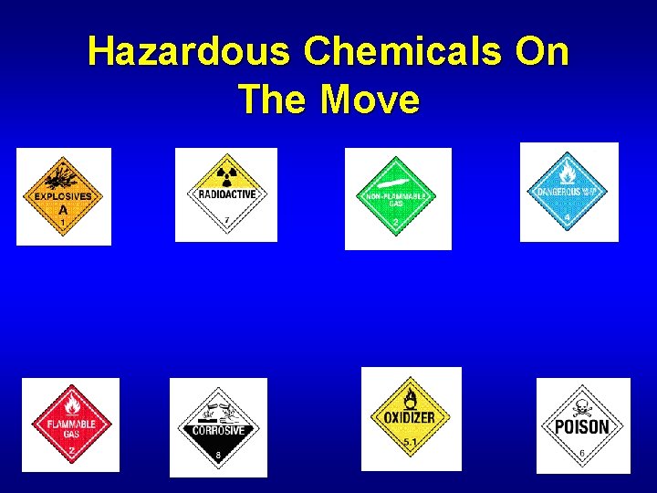 Hazardous Chemicals On The Move 