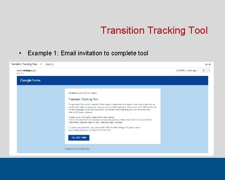 Transition Tracking Tool • Example 1: Email invitation to complete tool 