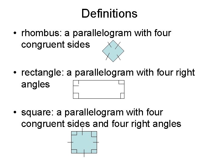Lesson 6 4 Rhombuses Rectangles and Squares Definitions