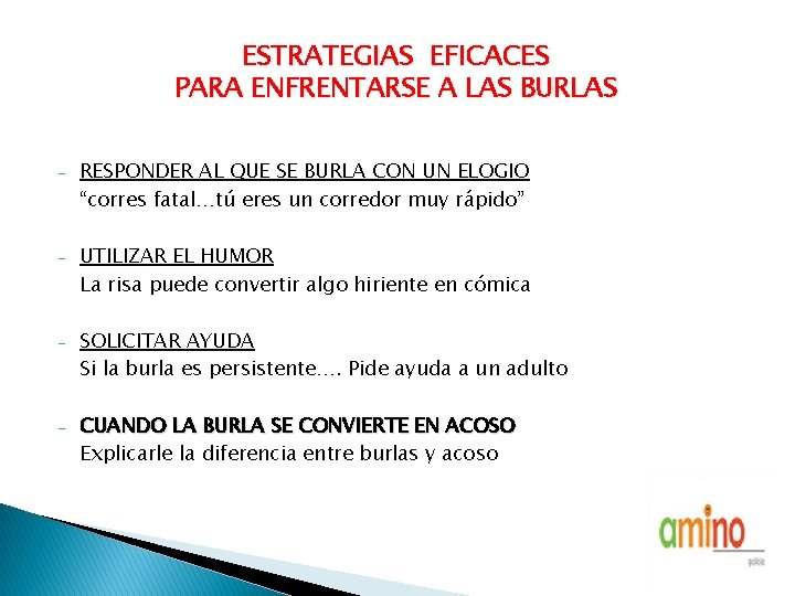 ESTRATEGIAS EFICACES PARA ENFRENTARSE A LAS BURLAS - RESPONDER AL QUE SE BURLA CON