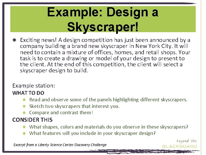 Example: Design a Skyscraper! Exciting news! A design competition has just been announced by