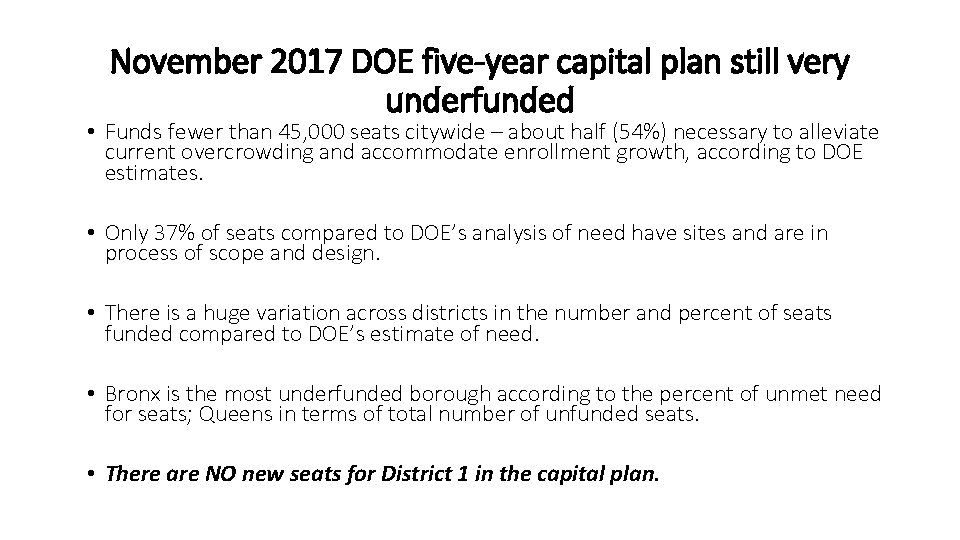 November 2017 DOE five-year capital plan still very underfunded • Funds fewer than 45,