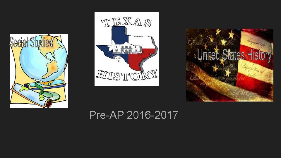 Pre-AP 2016 -2017 