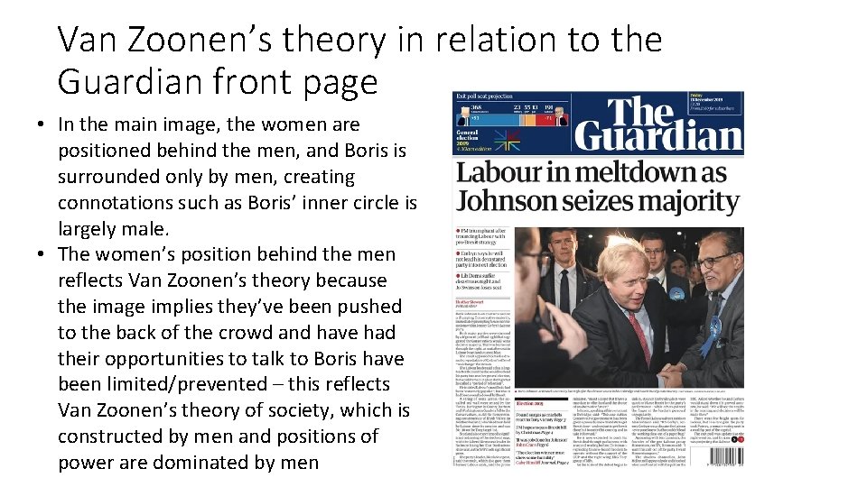 Van Zoonen’s theory in relation to the Guardian front page • In the main